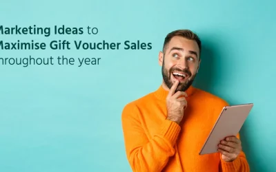 Marketing Ideas to Maximize Gift Voucher Sales throughout the Year